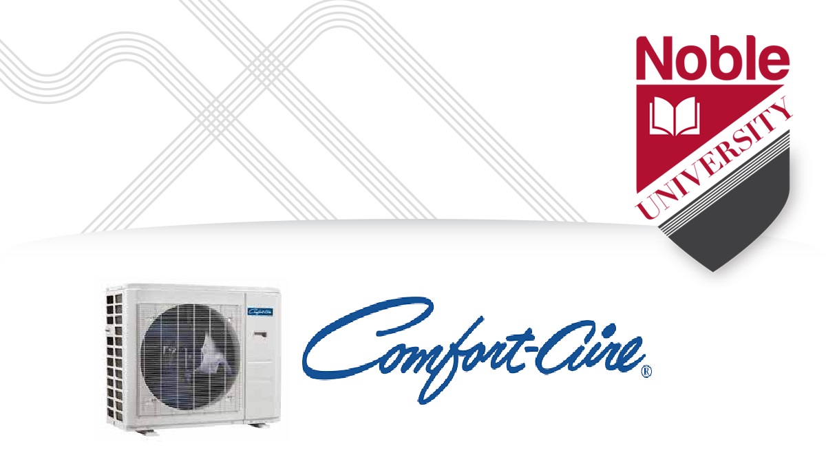 a picture of a comfortaire heat pump alongside the comfortaire logo. Above it is the Noble University logo with squiggly lines